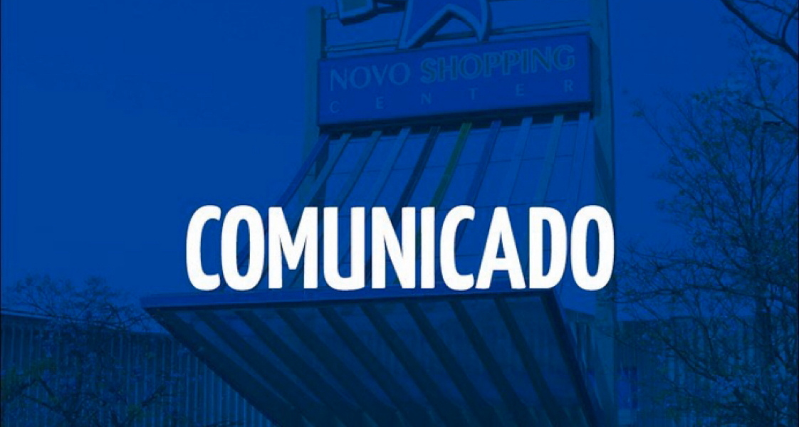 COMUNICADO - Novo Shopping