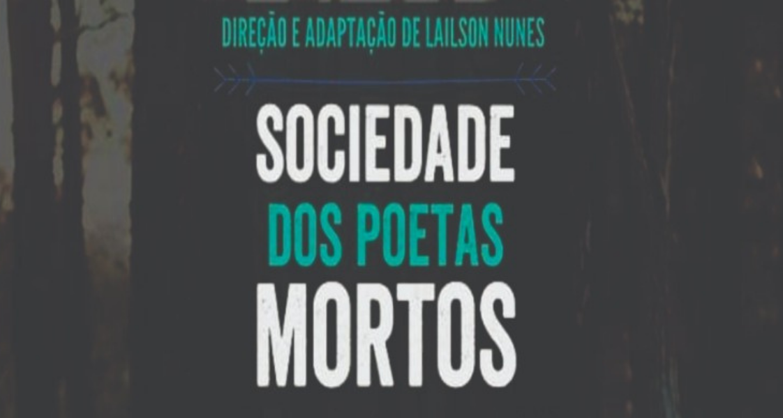 Teatro Municipal recebe espetáculo 'Sociedade dos poetas mortos'