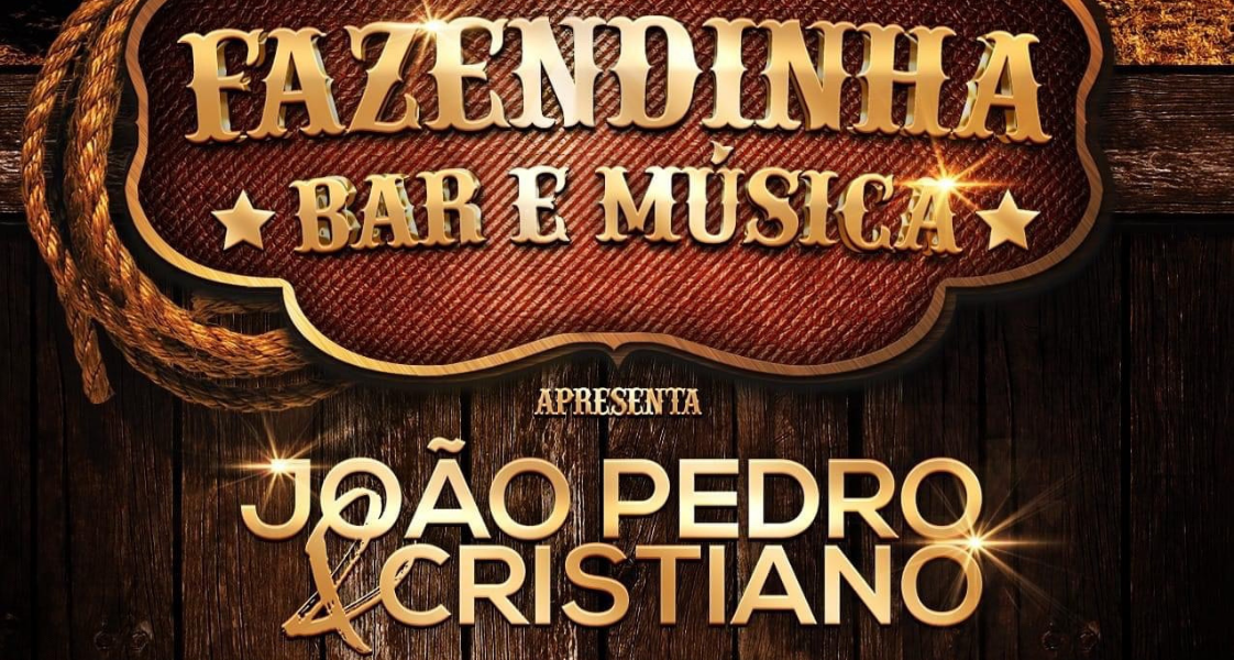 João Pedro e Cristiano se apresentam no Bar da Fazendinha