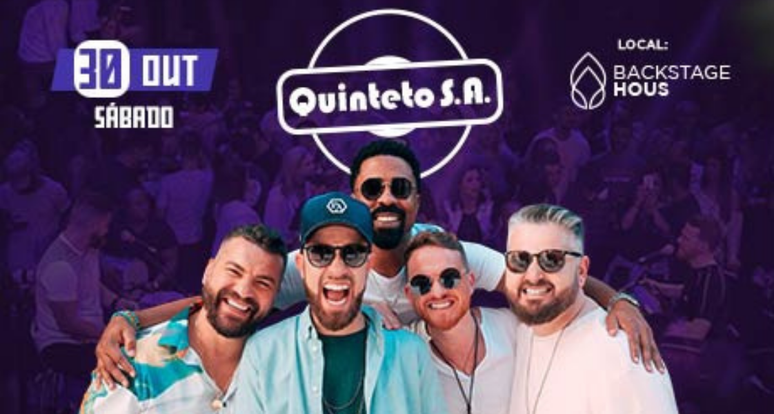 Backstage Hous recebe show do grupo Quinteto S.A 