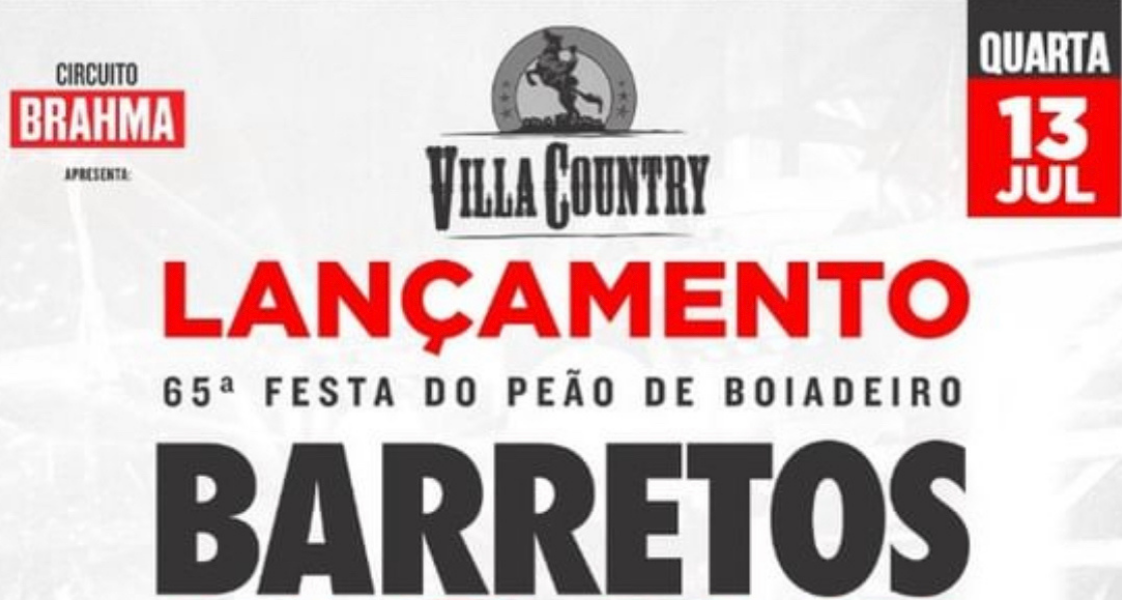  Artistas confirmam participação no lançamento da Festa do Peão de Barretos no Villa Country